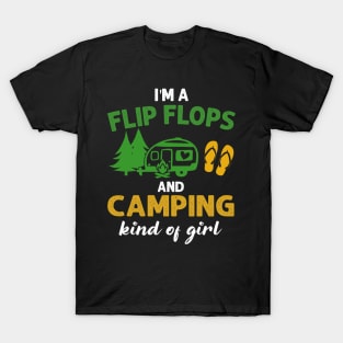 I_m Flip Flops And Camping Kind Of Girl T-Shirt